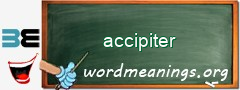 WordMeaning blackboard for accipiter